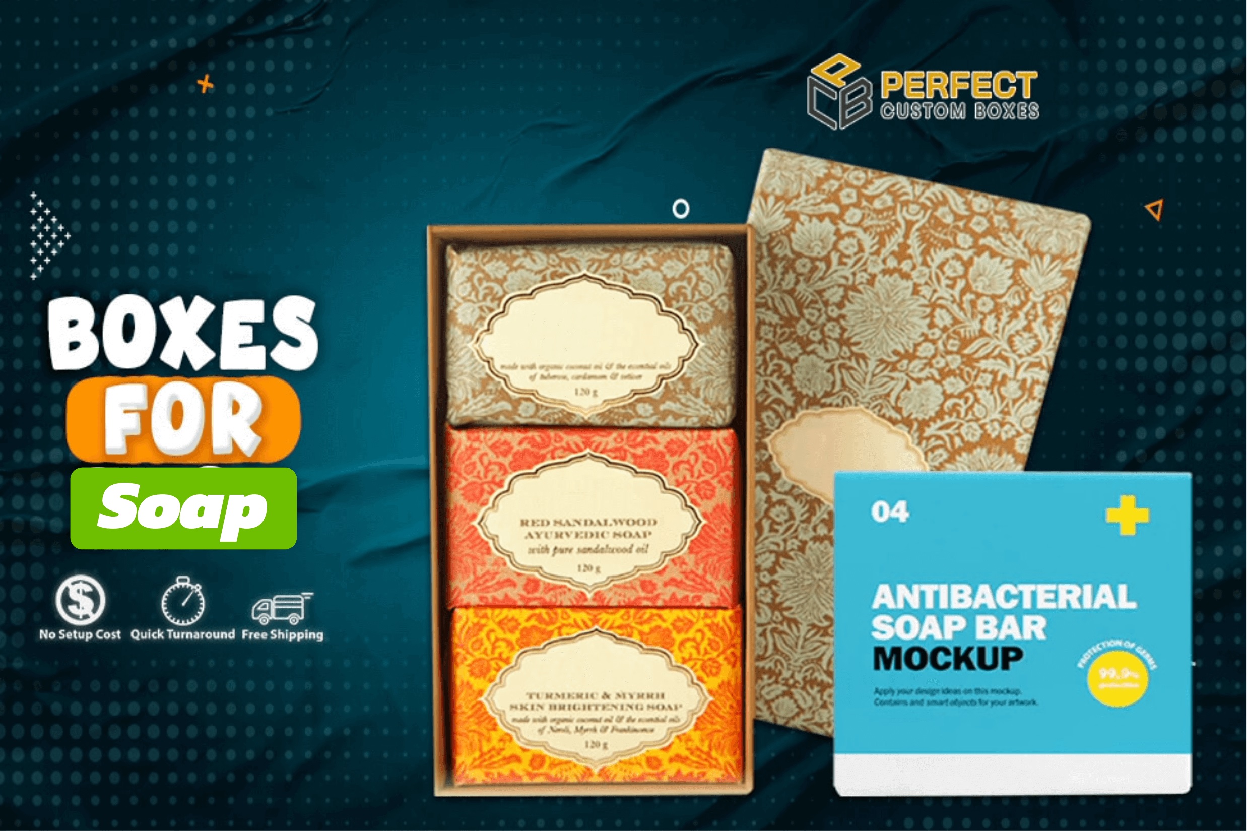 Make Display Effect and Appealing with Boxes for Soap